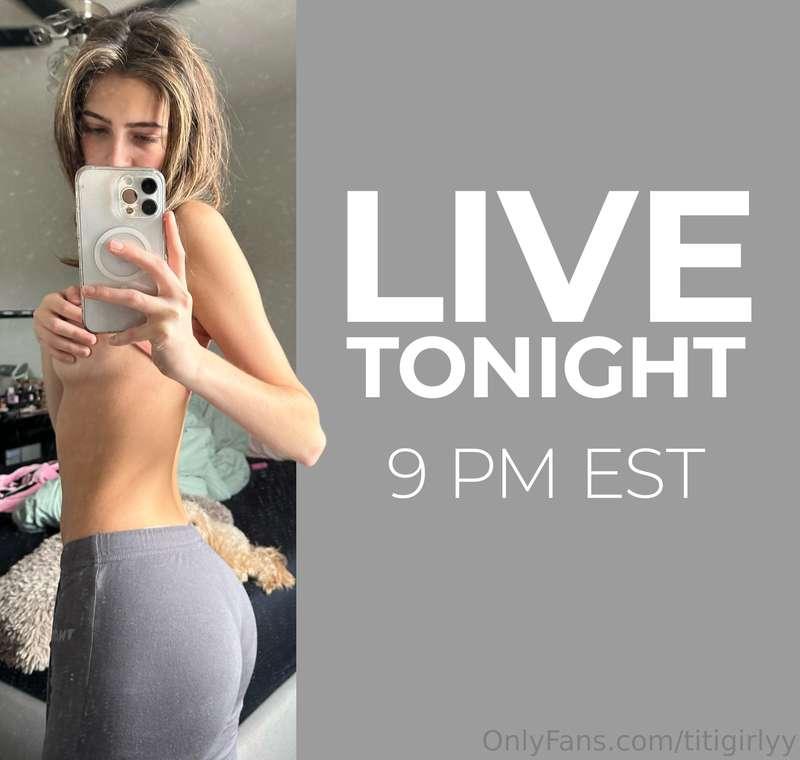 SURPRISE!! Going live tonight at 9pm EST! you better not mis..