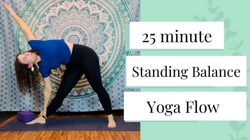 25 minute Standing Balancing Flow