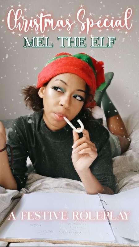 🎄***7 MIN CHRISTMAS ROLEPLAY***🎄
**MEL THE ELF**

Mischievou..