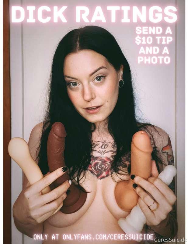 just a reminder that I do offer dick ratings to you as a sub..