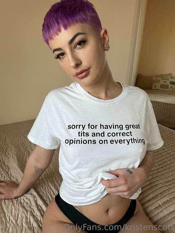 Sorry for having great tits and correct opinions on everythi..