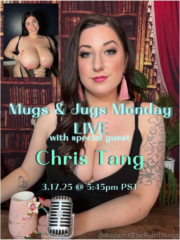 Mugs & Jugs Monday LIVE with special guest— Tang!SFW version..