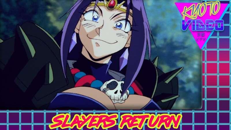 Slayers Return | KYOTO VIDEO