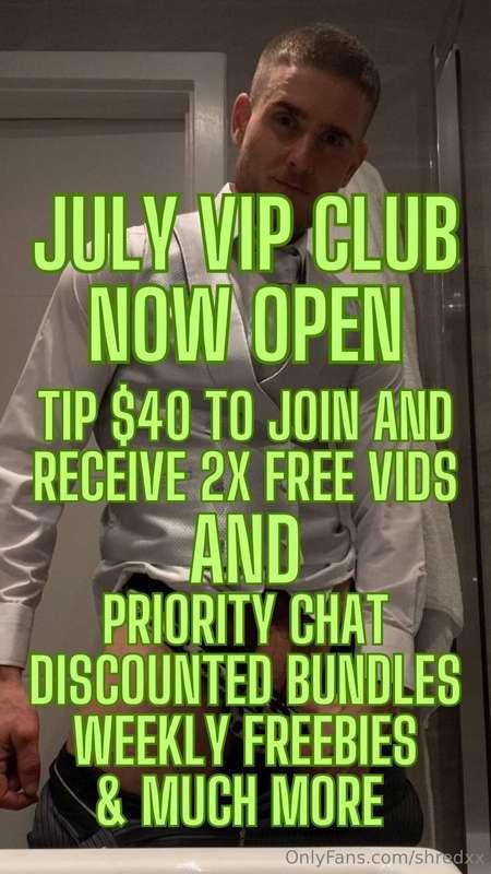 😈😈 **JULY VIP CLUB NOW OPEN** 😈😈