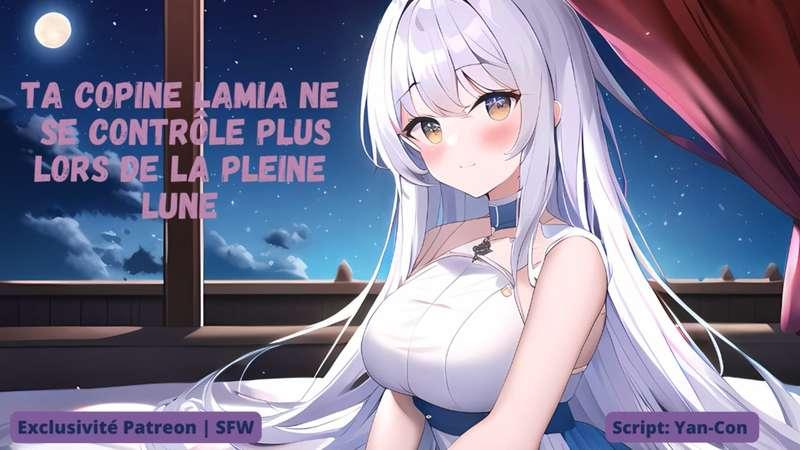 Ta copine lamia ne se contrôle plus lors de la pleine lune