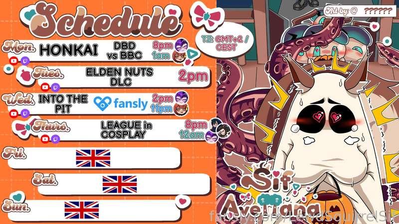 SCHEDULE  OKT 7-13🎃GMT+2🎃

🌰M - HSR + BBC DBD 
🌰T - ELDEN NUTS 
🌰W - INTO THE PIT + 🔞 @battiechan @RedMageLynx
🌰TH - LEAGUE  

Follow me on
💚 http://twitch.tv/sifavellana 
💚 https://twitter.com/LewdSquirrelSif
💚 https://youtube.com/@Lewdsquirrelsif
💚 https://www.tiktok.com/@lewdsquirrelsif

🎁 Lovense wishlist &amp; funding
 https://www.lovense.com/wish-list/ej7u
 https://www.lovense.com/wish-list/ej7u
🎁Throne wishlist
 https://throne.me/sifavellana

Extra Support
✨ https://www.lovense.com/r/6bikjb
✨ https://www.otonajp.com?xid=sfvL  or add ?xid=sfvL to any product URL and use code "NUTTERS" to get 10% off
✨ https://gamersupps.gg/nutlet
✨ https://uwumarket.us/collections/sif-avellana

*Schedule may change due to squirrels chaotic nature

#vtuber #schedule #fyp