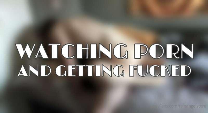 ***PAID PAGE:*** @rainangel 

We watched porn, and I got fuc..