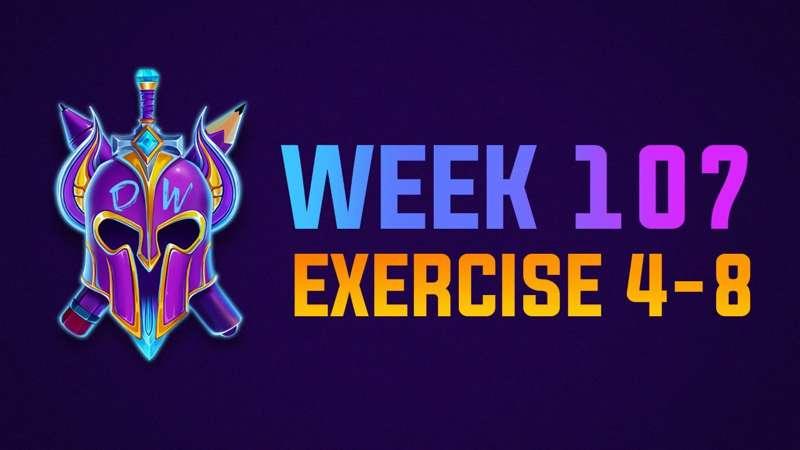 Exercise 4-8 Livestream WEEK 107