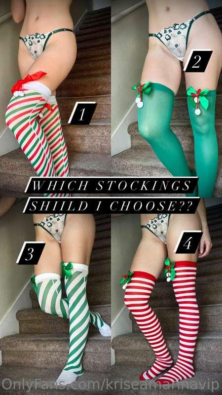 Help me decide which stockings I should wear for my Christma..