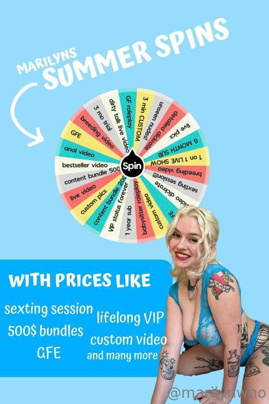 ***SUMMER SPINS*** 
**back due to popular demand** 
*tip 10$..