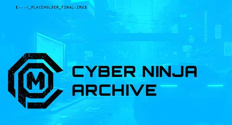 Cyber Ninja Archive [VTT+Bonus Content]