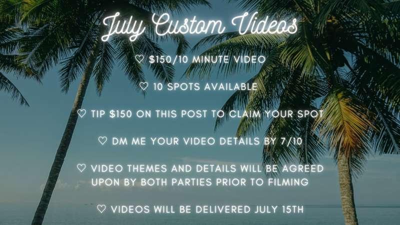 Round 1 of custom videos for July is now open!