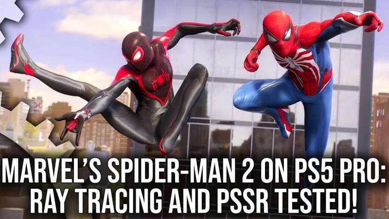 Early Access: Marvel's Spider-Man 2 on PS5 Pro: How Insomniac Pushes RT And PSSR Upscaling
