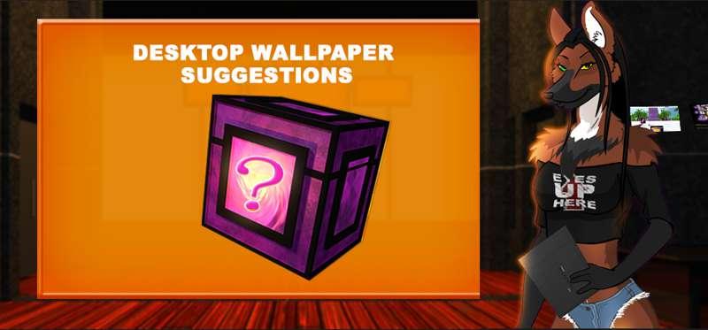 Desktop Wallpaper Suggestions
