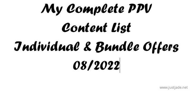 My Complete PPV Content List

Follow the link below for a co..