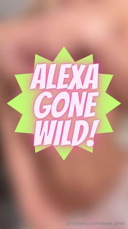ALEXA GONE WILD!!!! Head to the DM's for the FULL show baby ..
