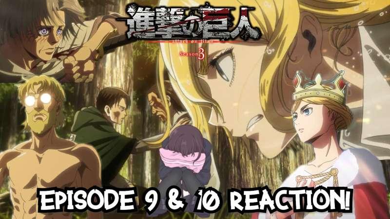 [Full length] Shingeki no kyojin 3x9 & 3x10