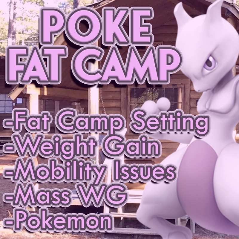 Poke Fat Camp: Chapter 1
