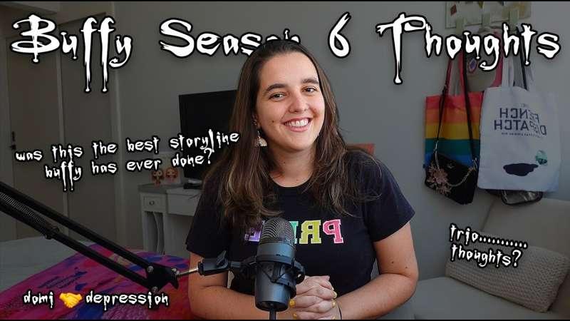 Buffy Season 6 Thoughts!!!!!!