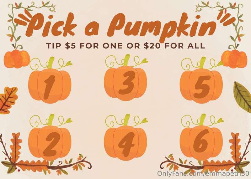 ## Pick a Pumpkin
🥰 Each pumpkin has a surprise for you! Pic..