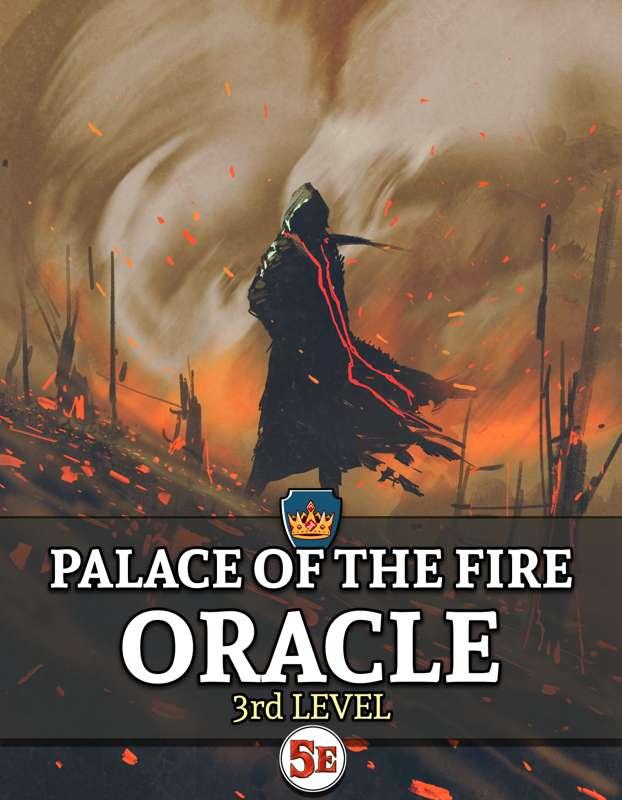 BONUS MONTHLY ADVENTURE: Palace of the Fire Oracle