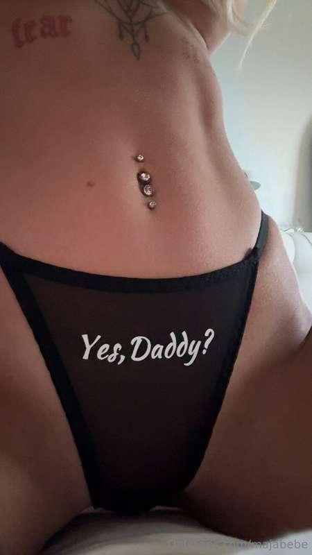 Yes daddy? 