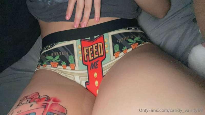 would u feed me