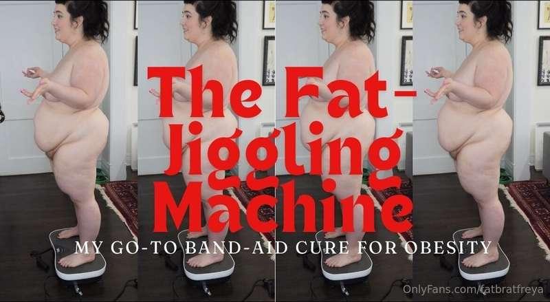 The Fat-Jiggling Machine: My Go-To Band-Aid Cure for Obesity..