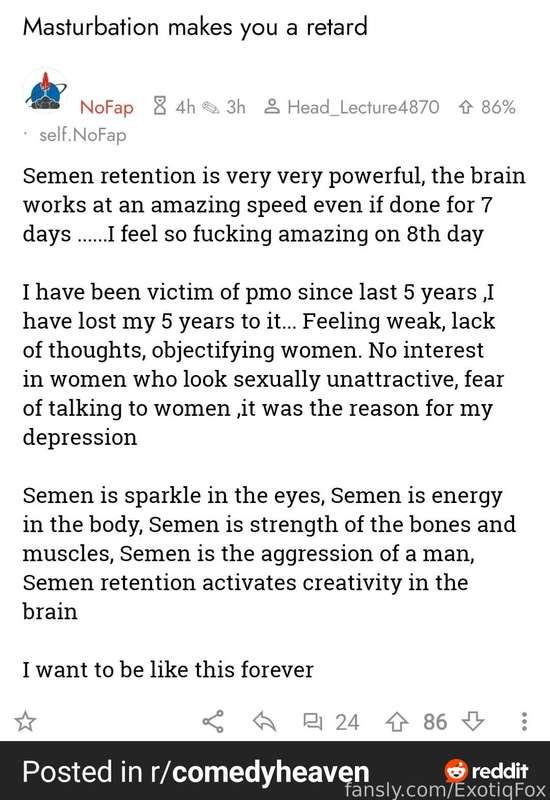 STOP FAPPING!, KEEP YOUR SEMEN

for every drop of semen you secrete, you lose a tiny bit of sparkle in your eyes 😭

#lol #wtf #funny

About my content #joi #react #reaction #pornreact #masturbation #edging #gooning #goon