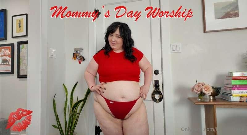 Mommy’s Day WorshipIt’s Mommy’s Day. Aren’t you just so damn..