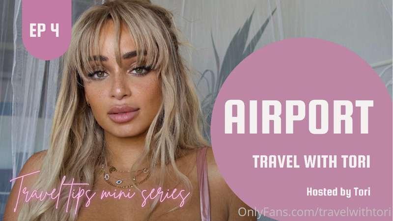 TRAVEL TIPS with Tori: 5 Airport Tips

Welcome to my Travel ..