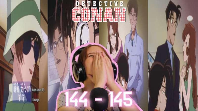 Detective Conan 144 - 145 REACTION