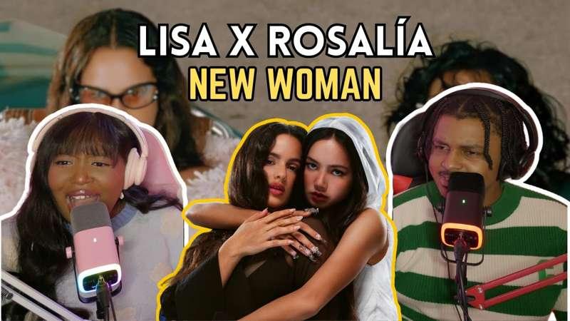 SHE'S BACK AGAIN! 🔥 We React to LISA ft. ROSALÍA - NEW WOMAN For The First Time!