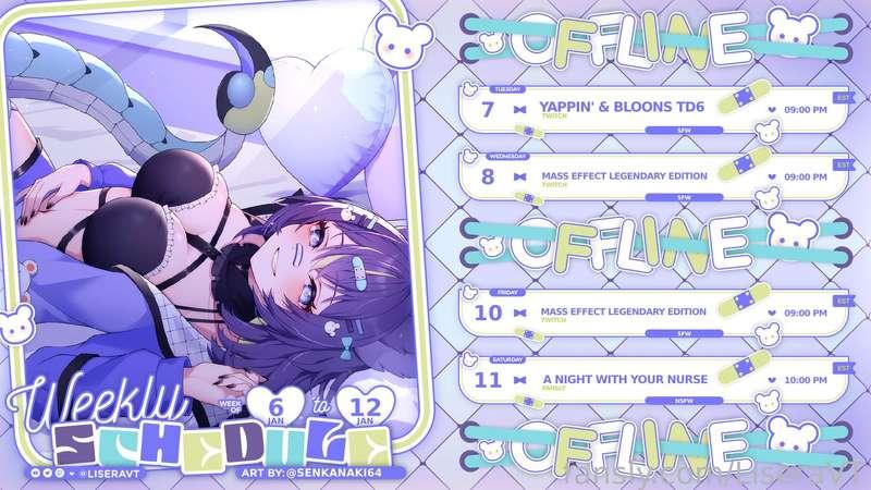 This weeks schedule! A little late to posting oops &gt;-&lt; 💕

First Mass Effect playthrough on Twitch! Its been such a fun game so far, consider stopping by and leaving a lurk! 💖

 ⋆⁺₊✩🩹Spending a night with your nurse?! I can't wait to get you back to full health Saturday night &gt;///&lt; ⋆⁺₊✩🩹   

♡Twitch: https://twitch.tv/liseravt
♡Youtube: https://www.youtube.com/@liseravt
♡Twitter: https://twitter.com/LiseraVT
♡Discord: https://discord.gg/DqPBTJrCbX 