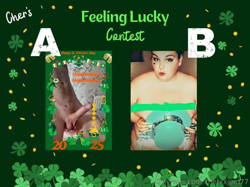 🍀Feeling Lucky Contest🍀•⚠️$5 = 10 Extra Votes, $10 = 25 extr..