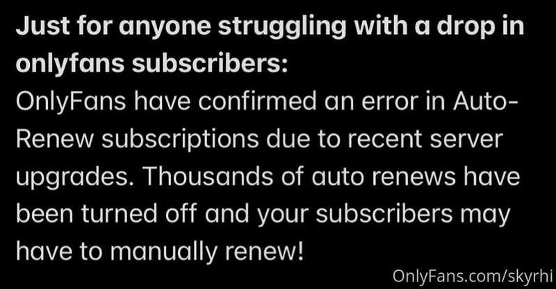 Hey cuties! Make sure to check your account for Auto-Renewal..