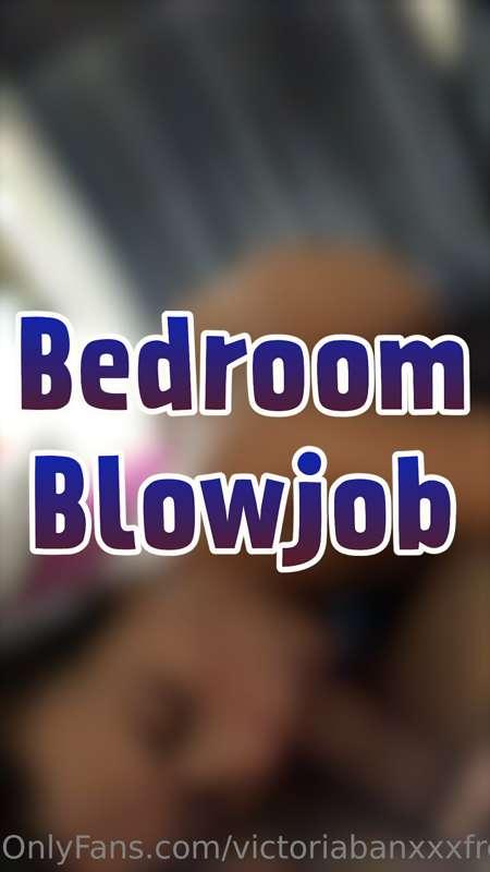 ***Bedroom Blowjob***

What's better than waking up to a blo..