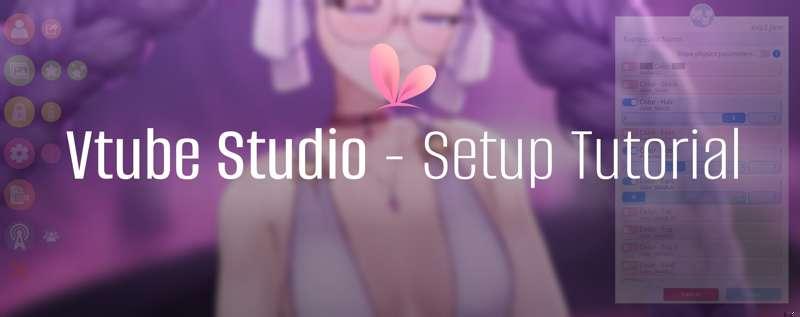 Vtube Studio - Setup and tips video