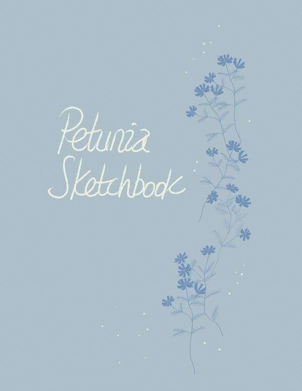 Petunia Sketchbook September 2022