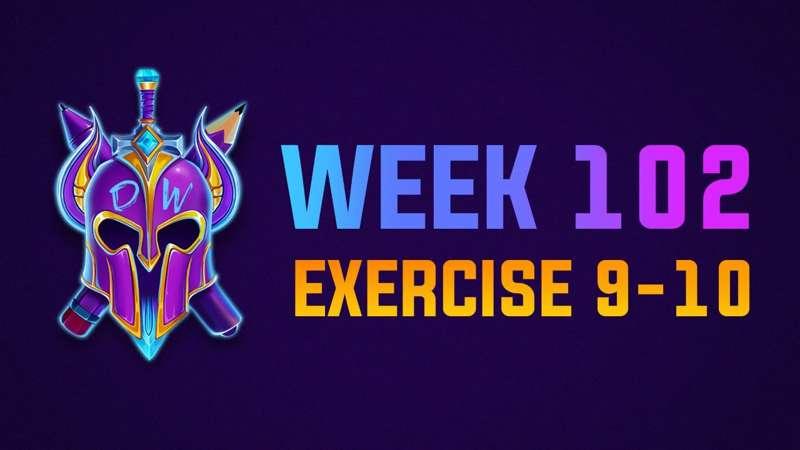 Exercise 9-10 Livestream WEEK 102