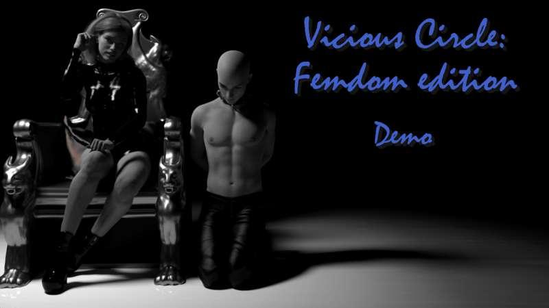 Vicious circle: Femdom edition (Demo)
