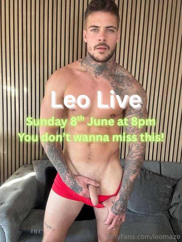 Exclusively on Our VIP or Leo’s solo pageLeo’s last live was..