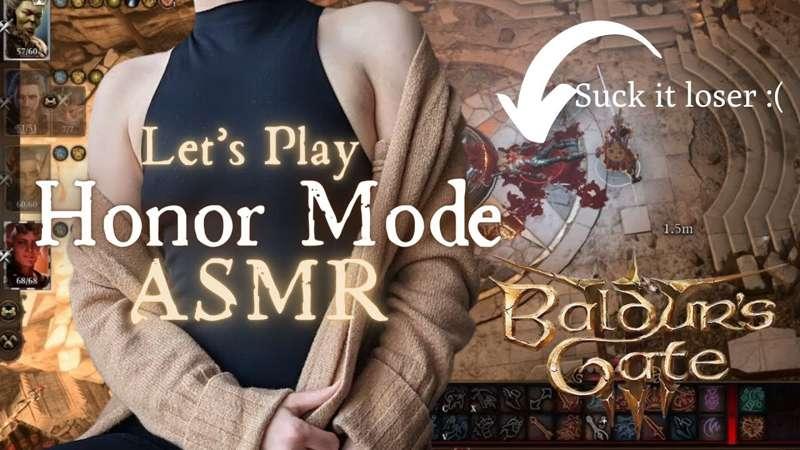 ASMR Let’s Play | Smacking the Inquisitor so hard I get cocky | BG3 Honour Mode |1/2 Orc Fighter