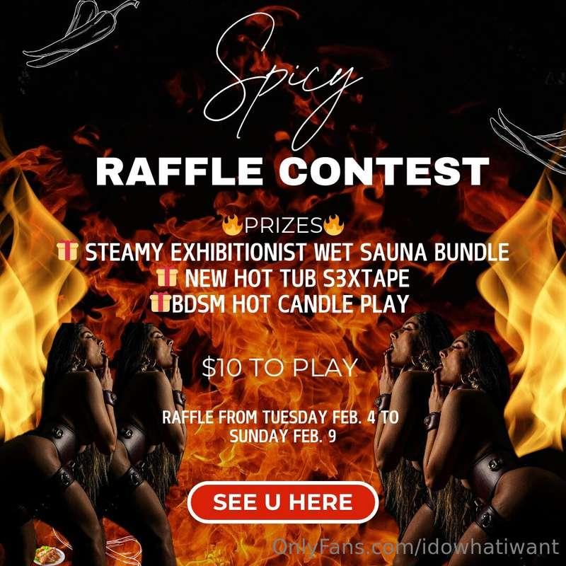 It is time for…🥁🥁🥁 Spicy Raffle Contest🌶️🔥Here’s how it work..