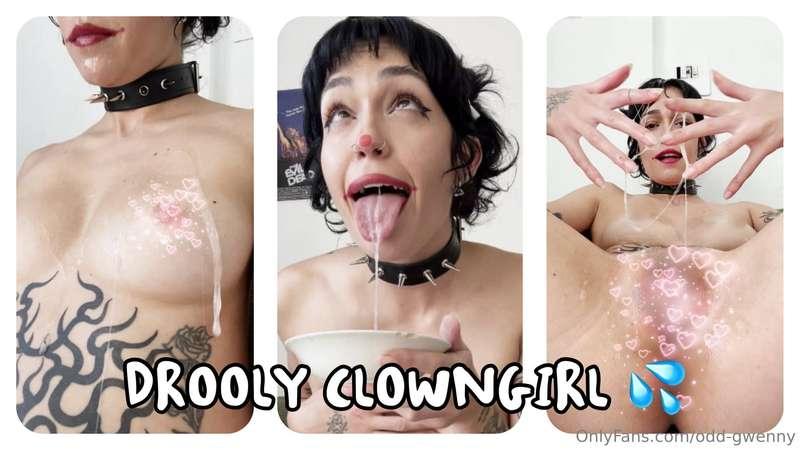 💦🤡 THE DROOLING CIRCUS IS IN TOWN 🤡💦Have you ever thought th..