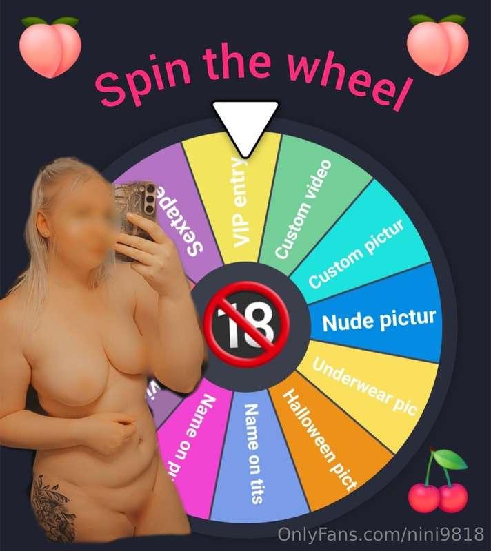 Spin the wheel 😍 you can win a lot of fun things like dildo ..