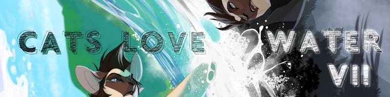 Cats Love Water 7 will start soon!!!