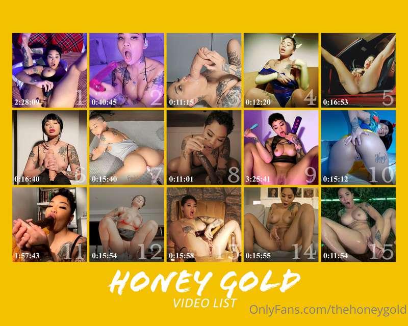have you seen my vid list? @honeygold