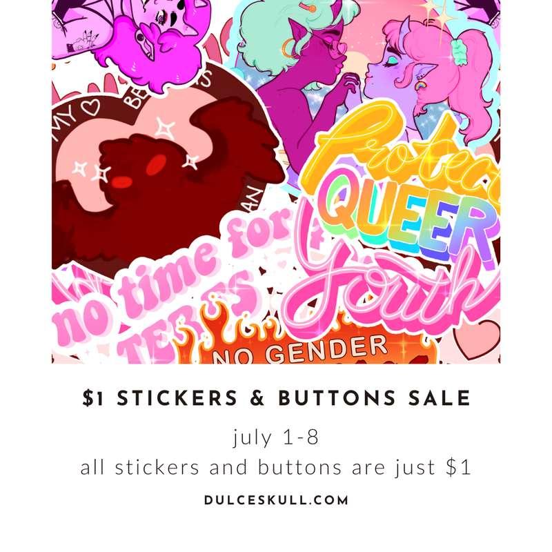 $1 Button and Sticker Sale is LIVE!