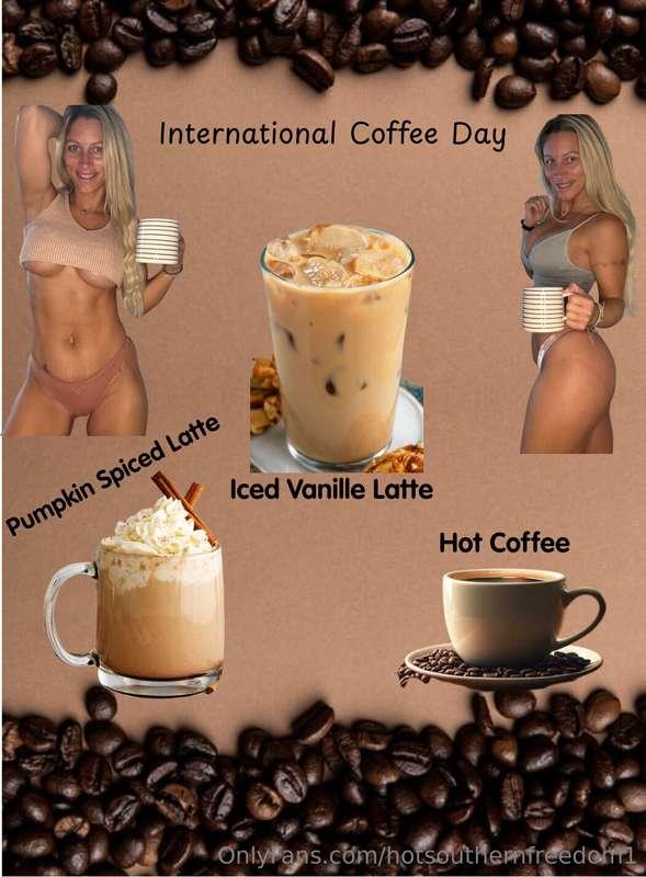 Some fun for International Coffee Day!!! ☕️ Tip $5 and send ..